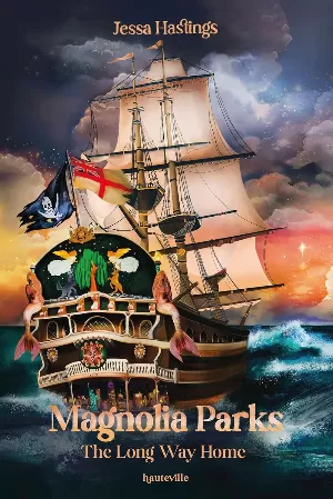 Magnolia Parks, Tome 3 : The Long Way Home